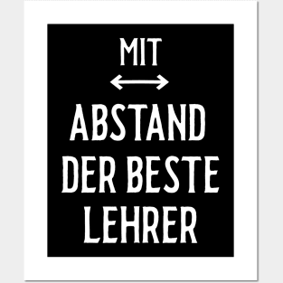 Mit Abstand Beste Lehrer Witziges Spruch Bleib Zuhause Posters and Art